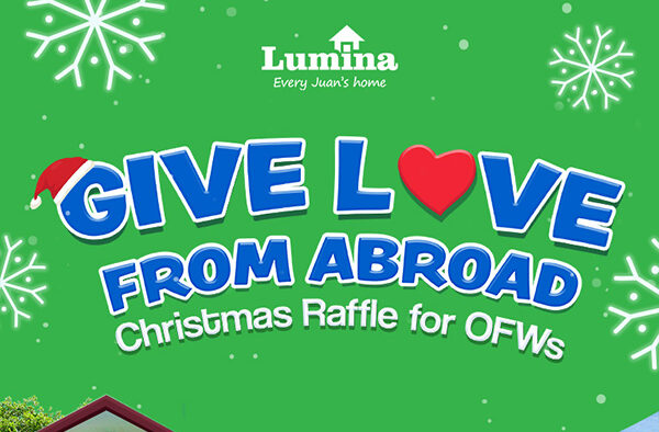 Lumina Homes Launches Special Christmas Giveaway Promo For OFWs And Its Sellers