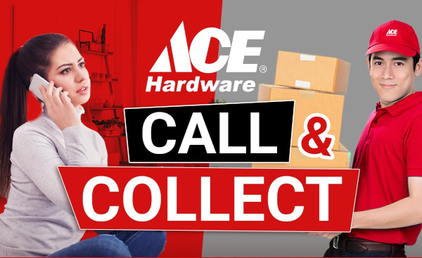 Call And Collect With Ace Hardware